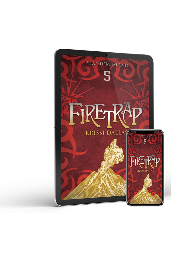 Firetrap (Phantom Island Book 5)